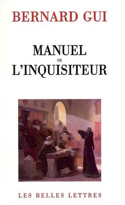 Manuel de l'Inquisiteur by Bernard Gui (French) Paperback Book