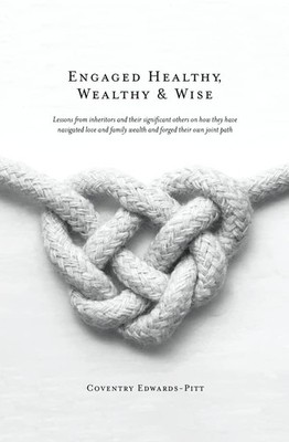 Engaged Healthy, Wealthy & Wise