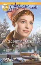Redeeming Grace (Love Inspired) - Mass Market Paperback By Miller, Emma - GOOD