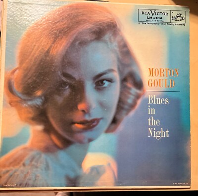 Morton Gould - Blues in the Night - 1957 Easy Listening LP Record (RCA LM-2104)