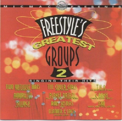 Micmac Presents: Freestyle's Greatest Groups 2 - Singing Their Hits Cassette