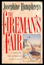 Josephine HUMPHREYS / The Fireman's Fair Uncorrected Proof 1st 1991