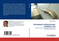 Godfrey Musila | Rethinking International Criminal Law | Taschenbuch | Englisch