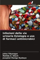 Julius Tibyangye (U. A.) | Infezioni Delle Vie Urinarie Eziologia E Uso Di...