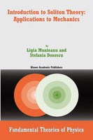 Ligia Munteanu (U. A.) | Introduction To Soliton Theory: Applications To...