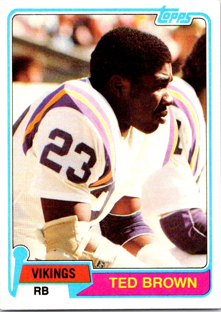 1981 Topps - Ted Brown #247 RC - Near Mint or Better