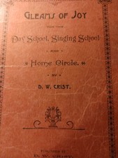 Gleams of Joy for the Day School, Singing School and Home Circle 1887 PB L3