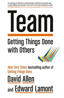 Team: Getting Things Done with Others von Allen, David | Buch | Zustand gut