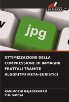 Kanimozhi Rajasekaran (U. A.) | Ottimizzazione Della Compressione DI Immagini...