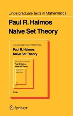 Naive Set Theory by P R Halmos: Used