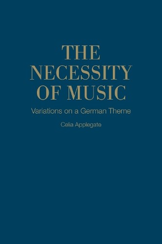 The Necessity of Music - 9781487500689