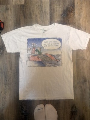 Vintage Funny  I Gotta Go Get My Wife  Tshirt Adult Medium 