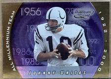 Johnny Unitas 2000 Quantum Leaf All Millennium Team Missing Serial # Variant SP