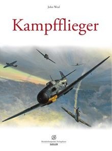 Kampfflieger. Jagdgeschwader 53 Pik-As  von John Weal | Buch | Zustand gut