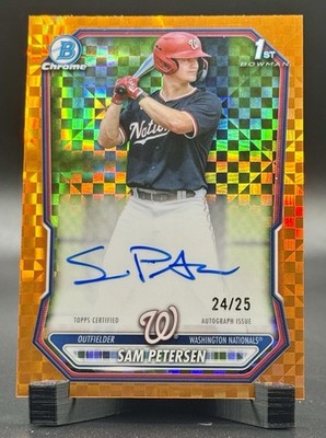 2026 Bowman Chrome 1st Sam Petersen Orange X-Fractor Auto /25 #CPA-SP Nationals