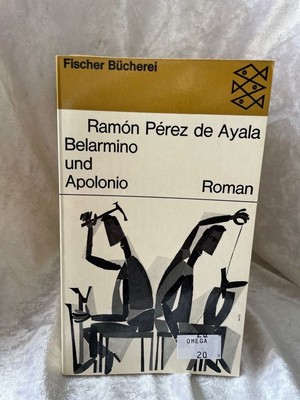 Ramon Perez de Ayala: Belarmino und Apolonio Pérez, de Ayala Ramón: