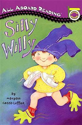 Silly Willy: A Picture Reader/With - 0448409690, Maryann Cocca-Leffle, paperback