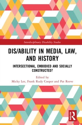 DISABILITY IN MEDIA LAW & HISTORY by LEE, MICKY Paperback Self Help Business