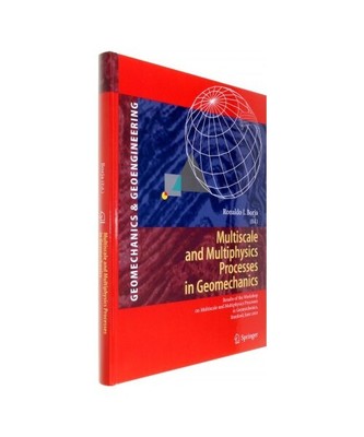 Multiscale and Multiphysics Processes in Geomechanics: Results of the Workshop o