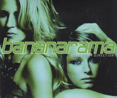 Bananarama - Move In My Direction (2 trk CD / Marc Almond HiNRG Remix / 2005)