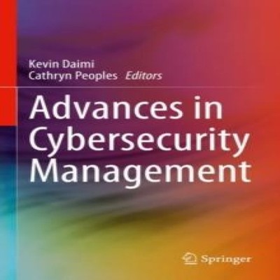 Advances in Cybersecurity Management Springer Nature B.V. Hardcov