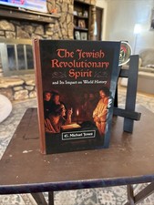 The Jewish Revolutionary Spirit and Its Impact by E Michael Jones 2008 1st Ed HC