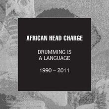 Drumming Is A Language 1990 - 2011 von African Head Charge | CD | Zustand gut