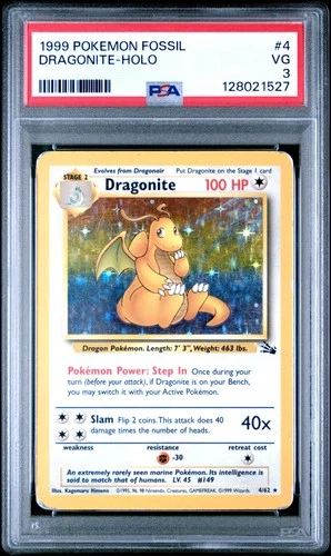 1999 POKEMON FOSSIL #4 DRAGONITE-HOLO PSA 3