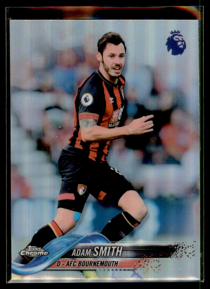 2018-19 Topps Chrome Premier League REFRACTOR #86 Adam Smith AFC