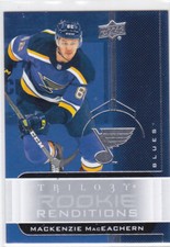 19/20 TRILOGY..MACKENZIE MacEACHERN..ROOKIE RENDITIONS..BLUES.FREE COMBINED SHIP