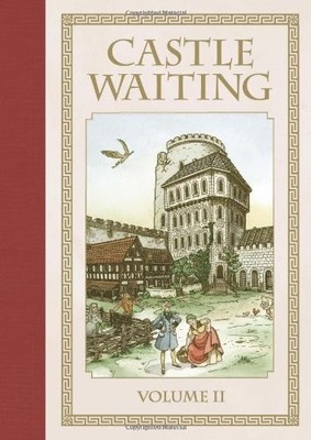 CASTLE WAITING VOLUME 2 (CASTLE WAITING (FANTAGRAPHIC By Linda Medley
