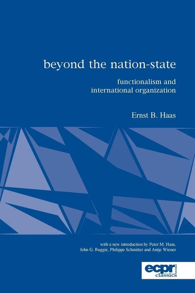 Beyond The Nation-State | Functionalism And International Organization | Haas-image