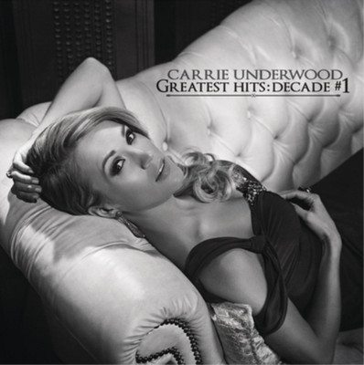 Carrie Underwood Greatest Hits: Decade #1 (CD) Album