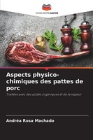 Aspects Physico-Chimiques Des Pattes De Porc AndréA Rosa Machado Taschenbuch