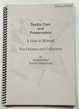 Textile Care and Preservation: A How to Manual 2004 Skov Cleaning Repair Guide