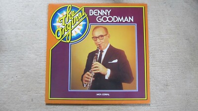 Benny Goodman The Original
