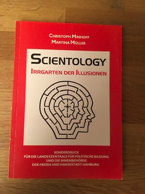 Scientology. Irrgarten der Illusionen.