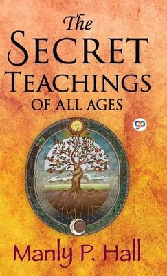 Manly P. Hall The Secret Teachings of All Ages (Gebundene Ausgabe) (US IMPORT)
