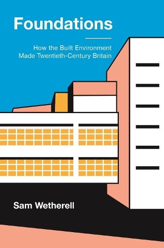 Foundations by Sam Wetherell - 9780691241760