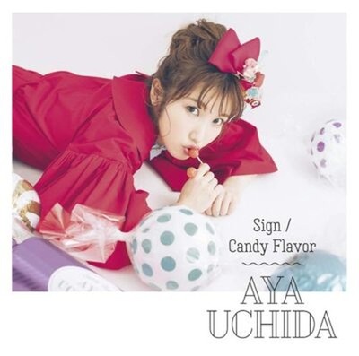 Aya Uchida-Sign/Candy Flavor (TYPE-B)-JAPAN CD+DVD(REGION2) Ltd/Ed