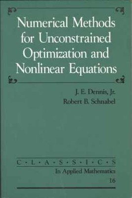Numerical Methods for Unconstrained - Paperback, by Dennis J. E.; - Good