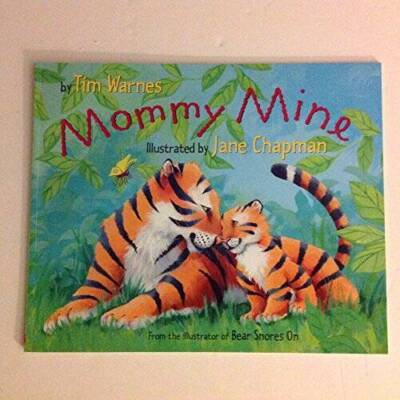 Mommy Mine - Paperback By Tim Warnes - GOOD