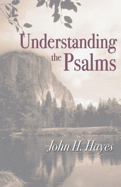 John H. Hayes | Understanding The Psalms | Taschenbuch | Englisch (2003)-image