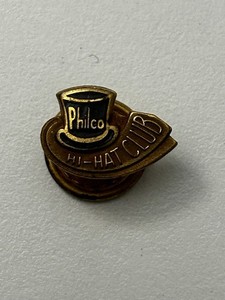 Vintage PHILCO Radio Enameled Hi-Hat Club Lapel Pin Sales Incentive Program 