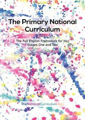 The Primary National Curriculum in England: Key Stage 1&2 Framework Paperback