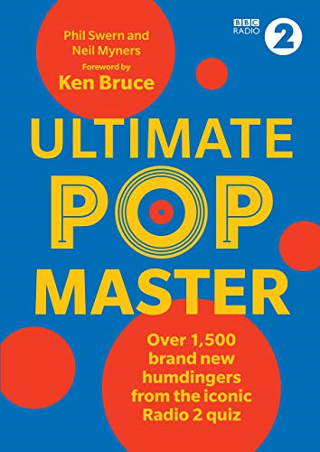 Ultimate PopMaster: Over 1,500 brand new questions from the... - Swern, Phil