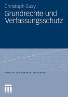Grundrechte Und Verfassungsschutz | Christoph Gusy | Taschenbuch | 137 S. | 2011