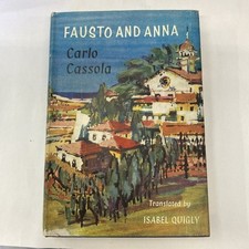 Fausto And Anna | Carlo Cassola Collins - Isabel Quigly translation 