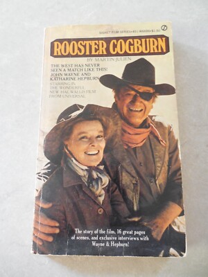 ROOSTER COGBURN by MARTIN JULIEN, SIGNET FILM SERIES, JOHN WAYNE Cover, 1975, PB