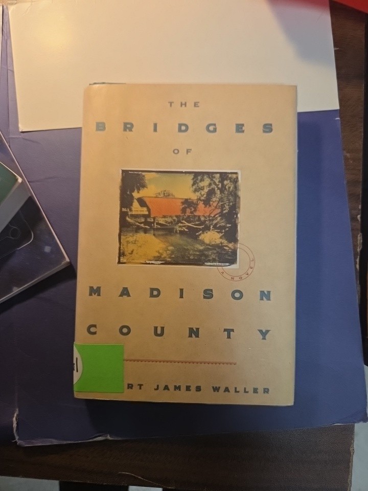 1992 Robert J. Waller Book: The Bridge of Madison County, 1st & 1st, HC DJ